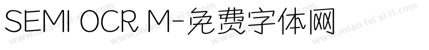 SEMI OCR M字体转换